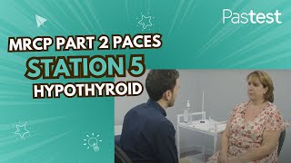 MRCP Part 2 PACES Station 5 Hypothyroid [upl. by Aieka]