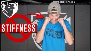 How to Loosen Up amp Overcome Stiffness for Fighters [upl. by Amedeo147]