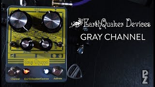 EarthQuaker Devices Gray Channel Distortion Demo [upl. by Agiaf]