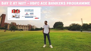 Day2 at NIIT HDFC ACE BANKERS PROGRAM [upl. by Eciuqram371]