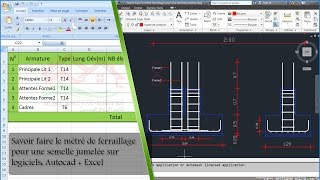 Savoir faire le métré de ferraillage pour une semelle jumelée sur Autocad  Excel [upl. by Leith]