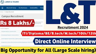 LampT Recruitment 2024  Permanent  LampT Job Vacancy 2024  L and T Jobs  L and T Vacancy 2024  mnc [upl. by Attenehs544]