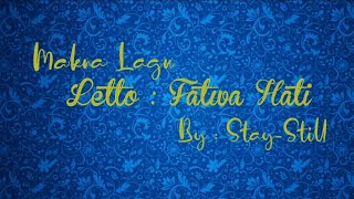 Makna Lagu  Letto  Fatwa Hati [upl. by Jordon572]