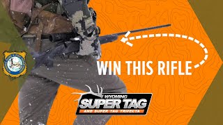 A Chance to Win a Weatherby Rifle  WY Super Tag [upl. by Nahtnhoj970]