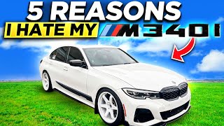 5 Things I HATE About my BMW M340i [upl. by Gaut]