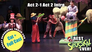 Seussical 21 Act 2 Intro [upl. by Yesima]