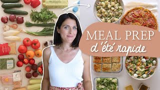 MEAL PREP  RETOUR DE COURSES  4 recettes d’été [upl. by Maghutte]