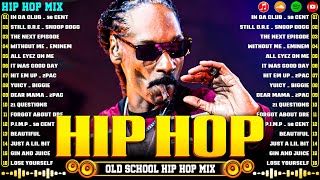 LEGENDARY OLD SCHOOL HIP HOP MIX 🔥🔥🔥 Snoop Dogg 2Pac Dr Dre Eminem 50 Cent Ice Cube amp More [upl. by Anerol]