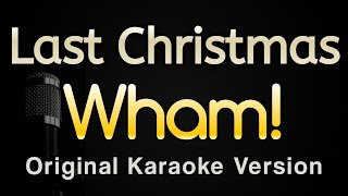 Last Christmas  Wham Karaoke Songs With Lyrics  Original Key [upl. by Ennael]