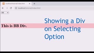 Showing a Div on Selecting Option in HTML Dropdown menu [upl. by Enileve]