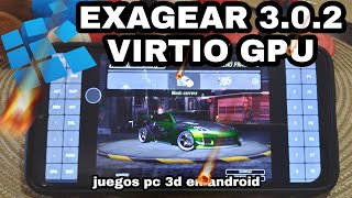 EXAGEAR 302 VIRTIO GPU CORRIENDO JUEGOS 3D PASO A PASO DESDE CERO [upl. by Falk]