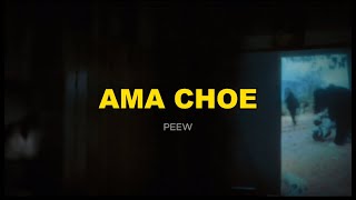 AMA CHOE [upl. by Aekim247]