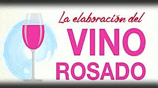 La elaboración del vino rosado [upl. by Eelibuj]