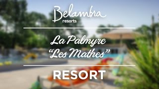 Belambra Resort  quotLes Mathesquot  La Palmyre [upl. by Brigida865]