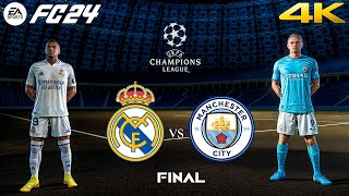 FC 24  Real Madrid vs Manchester City  UEFA Champions League Final  4K [upl. by Thanasi]