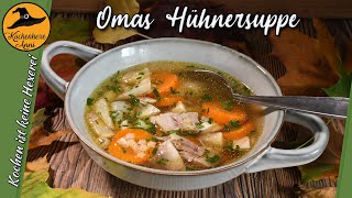 Oma´s Hühnersuppen Rezept [upl. by Sirrap983]