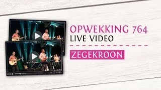 Opwekking 764  Zegekroon  CD38 live video [upl. by Yorgerg]