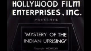 1952 Mystery of the Indian Uprising starring George Montgomery [upl. by Acirne781]