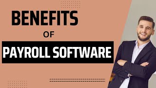 Top benefits of Payroll Software Why Payroll Management System [upl. by Abell843]