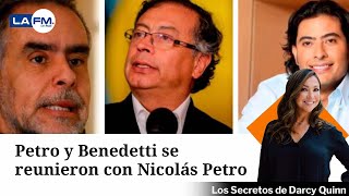 Gustavo Petro y el embajador Benedetti se reunieron la semana pasada en la casa de Nicolás Petro [upl. by Trygve]