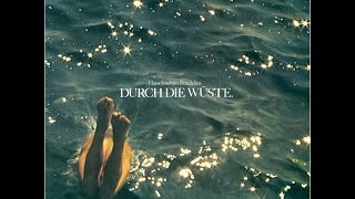 Roedelius  Durch die Wüste Bureau B Full Album [upl. by Einehpets114]