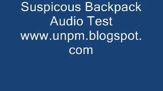 Audio Tape No 2 Suspicous Backpack [upl. by Xuaeb703]