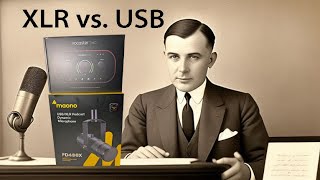 Maono XLR vs USB Microphones [upl. by Nesyla]