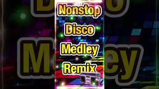 NONSTOP 80S 90S DISCO REMIX MEDLEY 💃 ALL TIMES WITH DISCO HITS [upl. by Rehpretsirhc]