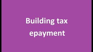 Building Tax e Payment  taxlsgkeralagovin [upl. by Hendrix750]