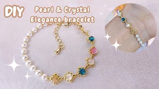 Pearl and Crystal Elegance Bracelet  how to create a bracelet  how to make a beautiful bracelet [upl. by Aroda]