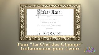 Rossini Stabat Mater Inflammatus Ténor [upl. by Emyaj28]