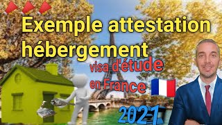 Exemple attestation hébergement visa détude en France 2021 [upl. by Ehcropal]