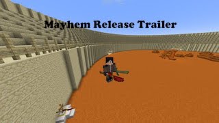 Mayhem Combat Mod Official Release [upl. by Carolin309]