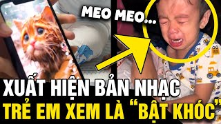 Xuất hiện bản nhạc MEO MEO khiến hầu hết tụi nhỏ BẬT KHÓC với lý do không ngờ  Tin Nhanh 3 Phút [upl. by Syla513]