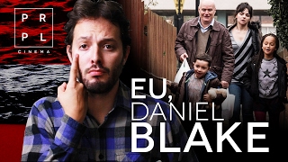 EU DANIEL BLAKE  Crítica PP52 [upl. by Pegasus291]