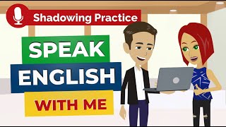 English Speaking Exercise with Daily English Conversation Practice [upl. by Namruht]