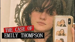 The case of Emily N Thompson [upl. by Raveaux]