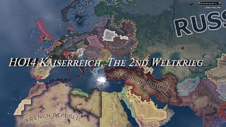 HOI4 Kaiserreich The 2nd Weltkrieg  Hoi4 Timelapse [upl. by Ellimahs439]