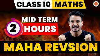 Complete Class 10 Maths Revision For Term 1  Midterm 10th Class Maths Maha Marathon 2023 CbseExam [upl. by Macintyre]