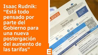 Isaac Rudnik sobre los aumentos en los servicios [upl. by Brunelle826]