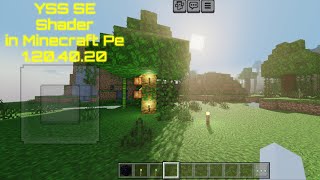 YSS SE Shader I Got 90fps  Minecraft Pe 1204020 [upl. by Bandur179]