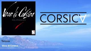 Voce di Corsica  Terzine [upl. by Howell]