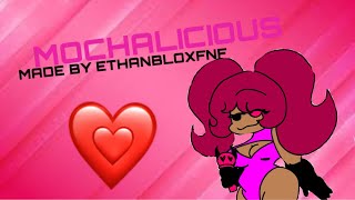 MOCHALICIOUS Ft MXXakaMochaxx [upl. by Martin]