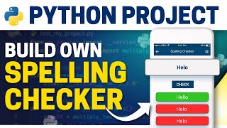 Build Your Own Spelling Checker Using Python in 20 Minutes  Python Project  Full Tutorial [upl. by Anilorac]