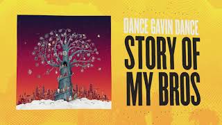 Dance Gavin Dance  Story Of My Bros [upl. by Aniroz]