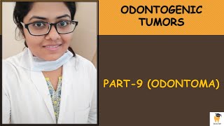 Odontoma  Oral Pathology BDS MDS online video lecture [upl. by Ecnedac]