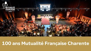 Les 100 Ans de la Mutualité Française Charente  Version longue [upl. by Enra]