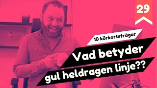 Gul heldragen linje får man parkera  10 körkortsfrågor [upl. by Ecilayram]