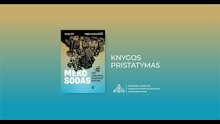 Komikso knygos „Meko sodas” pristatymas [upl. by Ainelec]