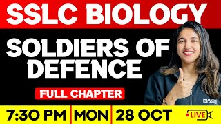 SSLC Biology  Soldiers Of Defence  പ്രതിരോധത്തിന്റെ കാവലാളുകൾ  Full Chapter  Exam Winner SSLC [upl. by Ximena355]